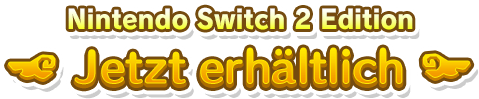 Nintendo Switch 2 Edition Jetzt erhältlich