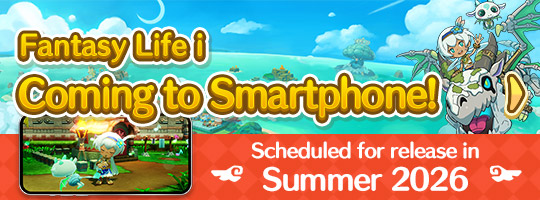 Fantasy Life i Coming to Smartphone! Scheduled for release in Summer 2026