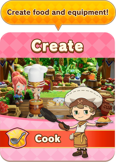 Create food and equipment!／Create／Cook