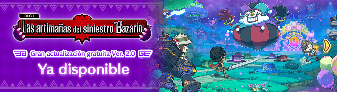 Las artimañas del siniestro Bazario Gran actualización gratuita Ver. 2.0 Ya disponible