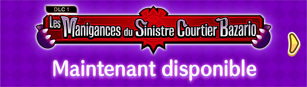 Les Manigances du Sinistre Courtier Bazario Grosse mise à jour gratuite vers la ver.2.0 Maintenant Disponible