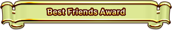 Best Friends Award