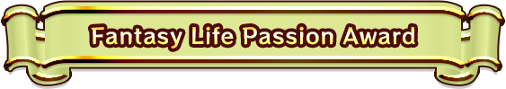 Fantasy Life Passion Award