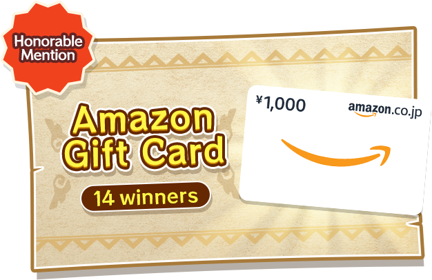 [Honorable Mention] 14 winners: Amazon Gift Card